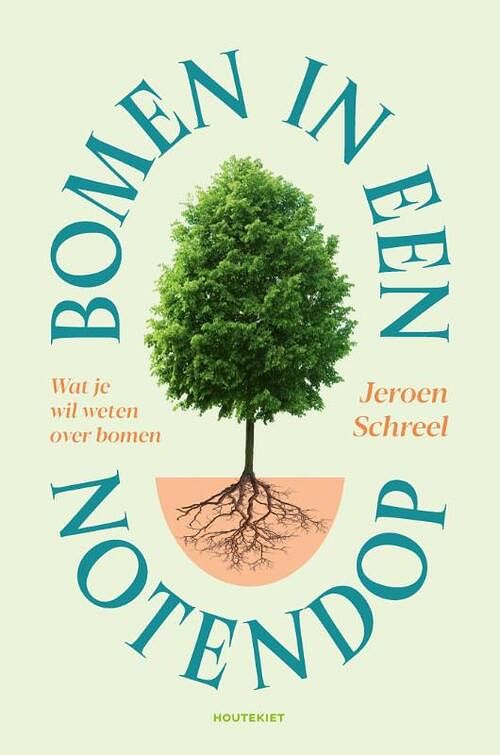 Foto van Bomen in een notendop - jeroen schreel - paperback (9789089245021)