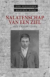 Foto van Nalatenschap van een ziel - manfred bomm, udo wieczorek - paperback (9789464629026)