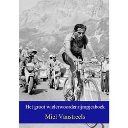 Foto van Het groot wielerwoordenrijmpjesboek