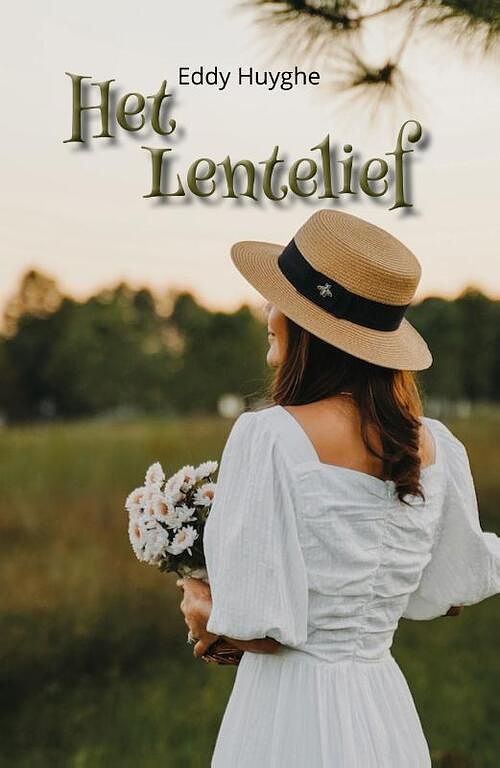 Foto van Het lentelief - eddy huyghe - paperback (9789493293403)