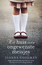 Foto van Het huis voor ongewenste meisjes - joanna goodman - ebook (9789026147999)