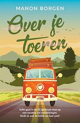 Foto van Over je toeren - manon borgen - ebook