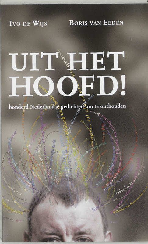 Foto van Uit het hoofd! - ivo de wijs - paperback (9789076347554)