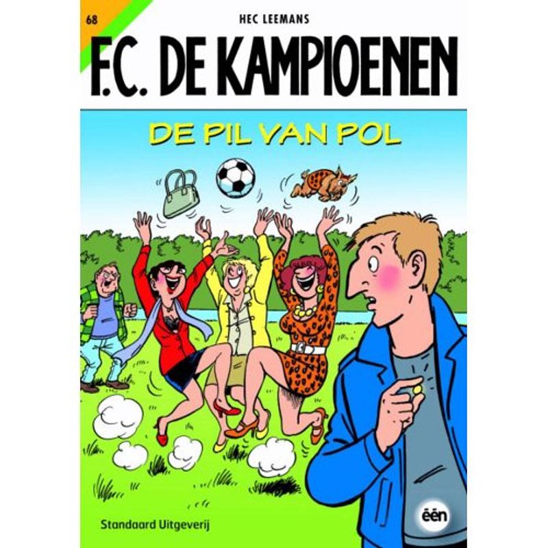 Foto van De pil van pol - f.c. de kampioenen