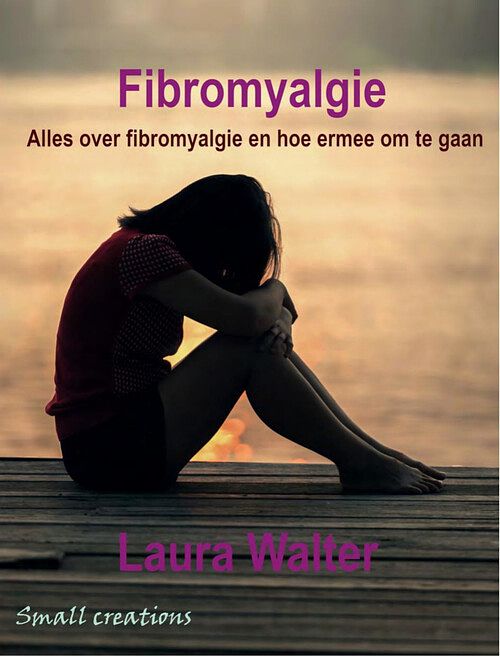 Foto van Fibromyalgie - laura walter - ebook (9789083241524)