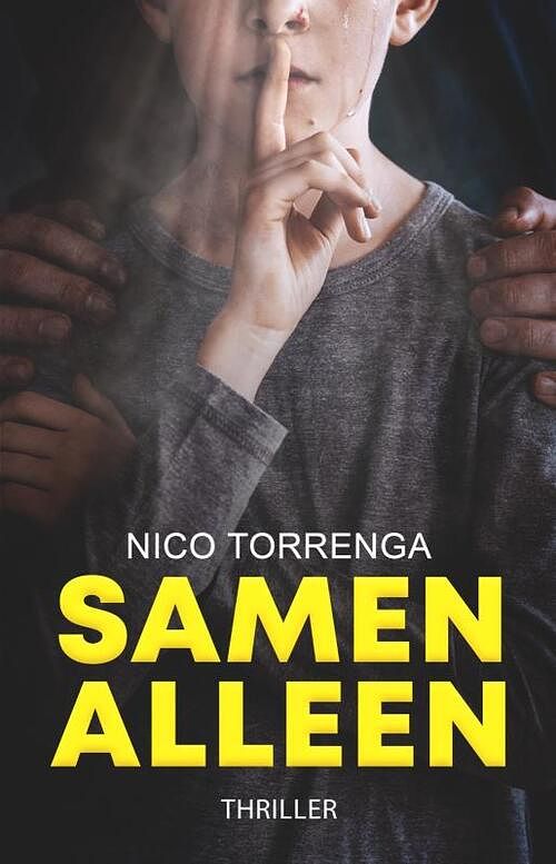 Foto van Samen alleen - nico torrenga - paperback (9789464640205)