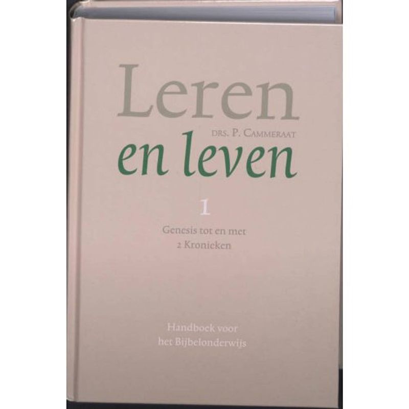 Foto van Leren en leven / 1 genesis tot en met 2 kronieken