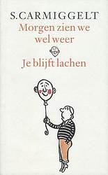 Foto van Morgen zien we wel weer & je blijft lachen - simon carmiggelt - ebook (9789029581264)