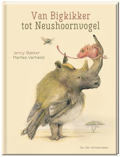 Foto van Van bigkikker tot neushoornvogel - marlies verhelst - hardcover (9789051168839)