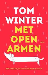 Foto van Met open armen - tom winter - ebook (9789044968798)