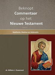 Foto van Beknopt commentaar op het nieuwe testament deel 4 - willem ouweneel - hardcover (9789059992139)
