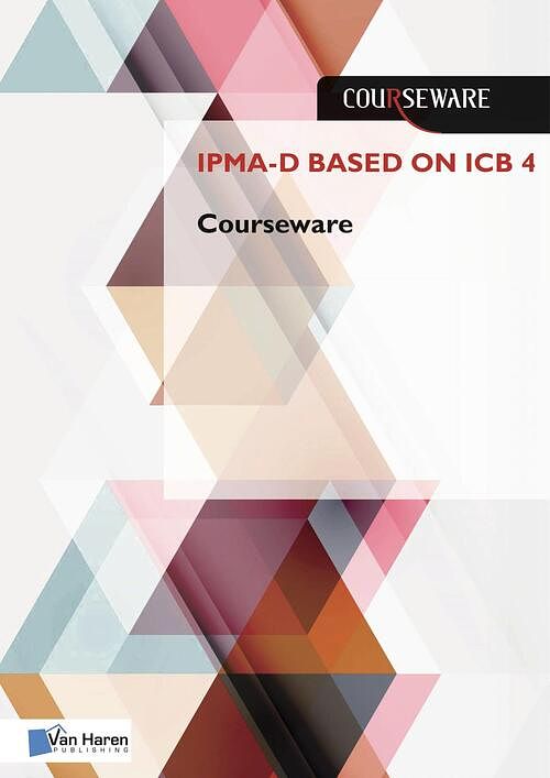 Foto van Ipma-d based on icb 4 courseware - john hermarij - ebook (9789401801676)