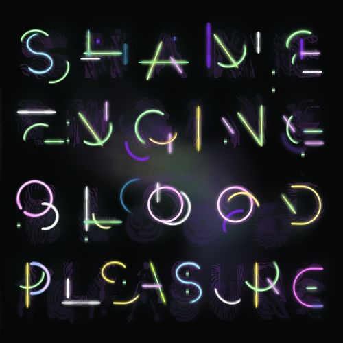 Foto van Shame engine / blood pleasure - lp (5055036215800)