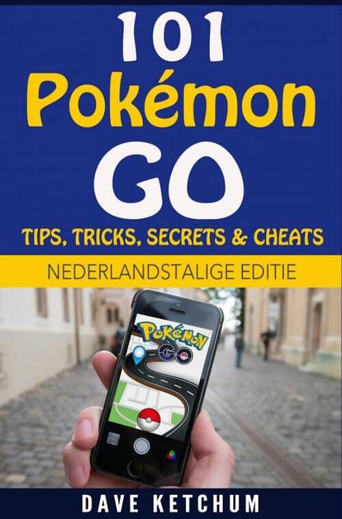 Foto van 101 pokémon go - dave ketchum - ebook (9789402153644)