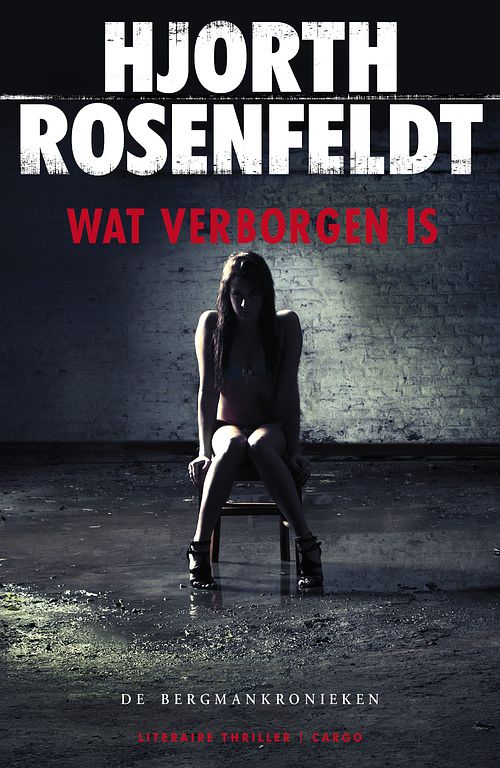 Foto van Wat verborgen is - hjorth rosenfeldt - ebook (9789023455967)