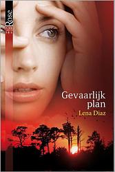 Foto van Gevaarlijk plan - lena diaz - ebook