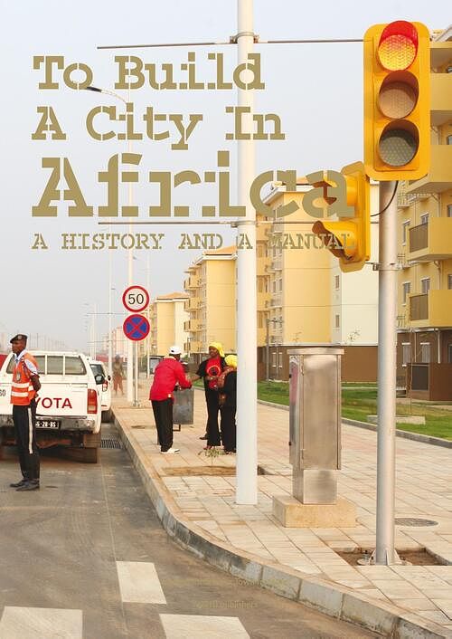 Foto van To build a city in africa - michelle provoost, rachel keeton - ebook (9789462084094)
