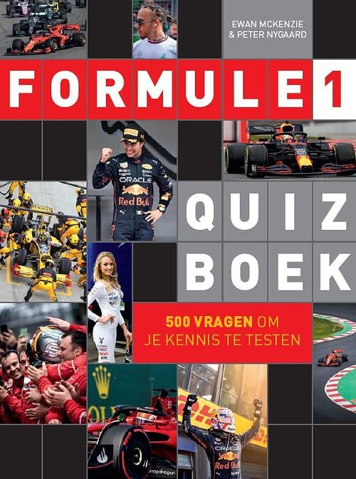 Foto van Formule 1 quiz boek - ewan mckenzie, peter nygaard - paperback (9789493300880)