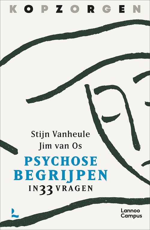 Foto van Kopzorgen. psychose begrijpen - jim van os, stijn vanheule - ebook (9789401488150)