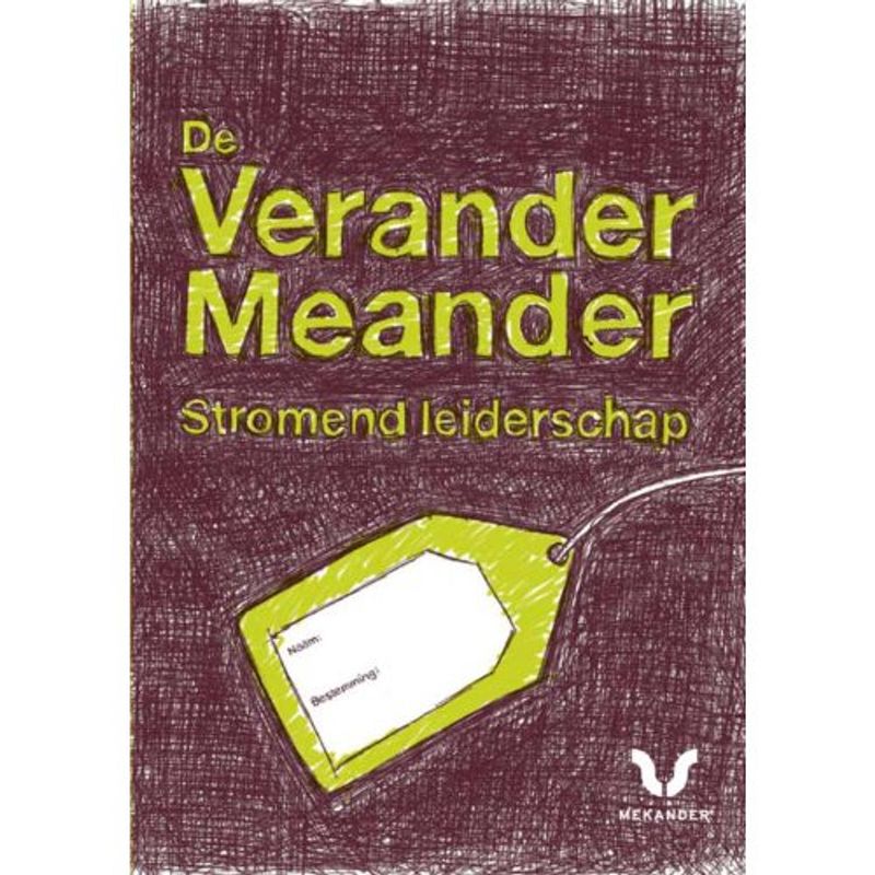 Foto van De verandermeander