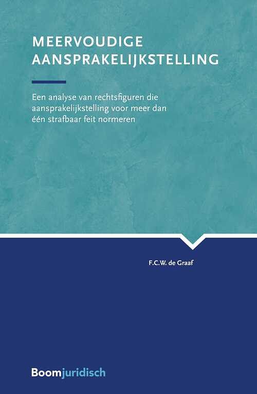 Foto van Meervoudige aansprakelijkstelling - f.c.w. de graaf - ebook (9789462748132)