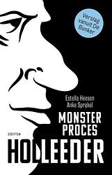 Foto van Monsterproces holleeder - anke sprakel, estella heesen - ebook (9789463191524)