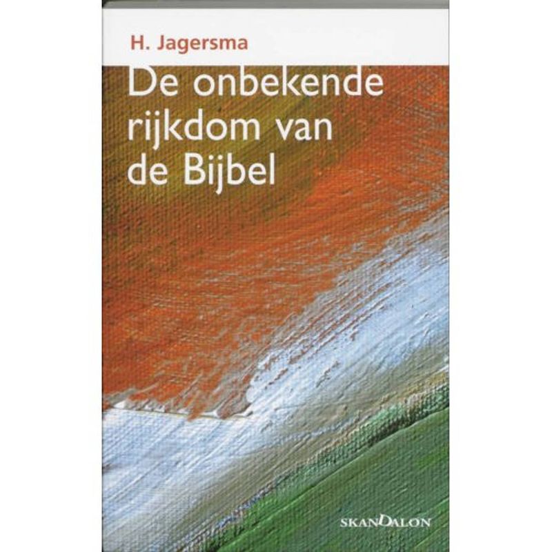 Foto van De onbekende rijkdom van de bijbel