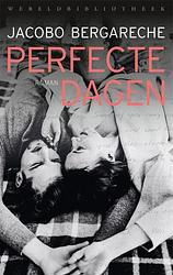Foto van Perfecte dagen - jacobo bergareche - paperback (9789028452336)