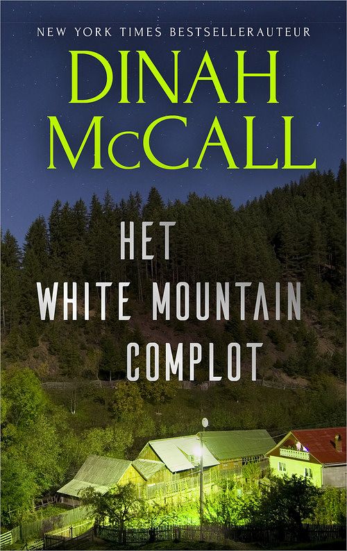 Foto van Het white mountain complot - dinah mccall - ebook