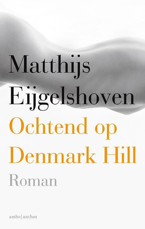 Foto van Ochtend op denmark hill - matthijs eijgelshoven - ebook (9789026339264)