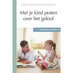 Foto van Met je kind praten over het geloof - christelijke