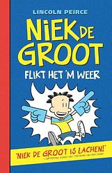 Foto van Niek de groot flikt het 'sm weer (2) - lincoln peirce - ebook (9789026135507)