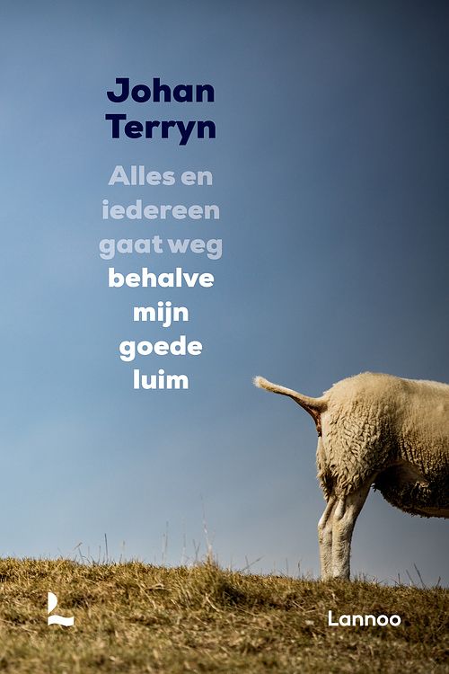 Foto van Alles en iedereen gaat weg behalve mijn goede luim - johan terryn - ebook