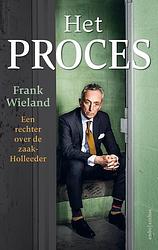 Foto van Het proces - frank wieland - paperback (9789026365324)