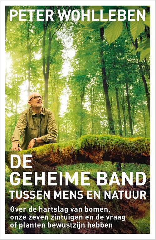 Foto van De geheime band tussen mens en natuur - peter wohlleben - ebook (9789044979220)