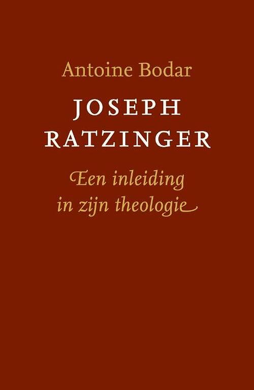 Foto van Joseph ratzinger - antoine bodar - paperback (9789043540308)