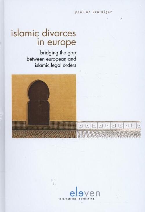 Foto van Islamic divorces in europe - pauline kruiniger - paperback (9789462365018)