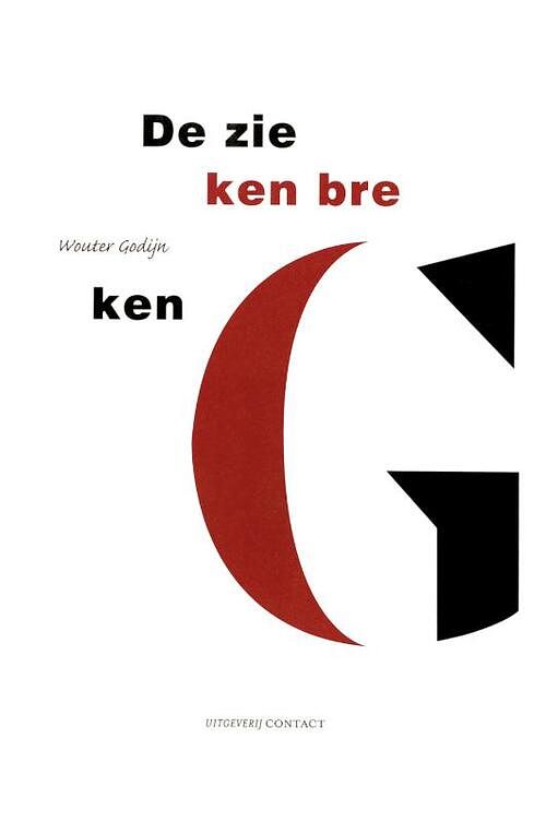 Foto van De zieken breken - wouter godijn - ebook (9789025433048)