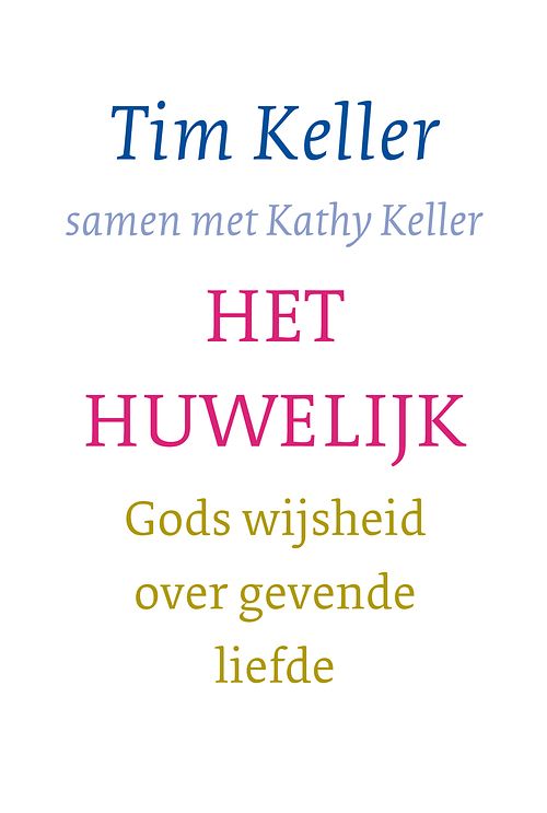 Foto van Het huwelijk - tim keller - ebook (9789051947243)