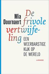 Foto van De frivole vertwijfeling - mia doornaert - ebook (9789020989038)