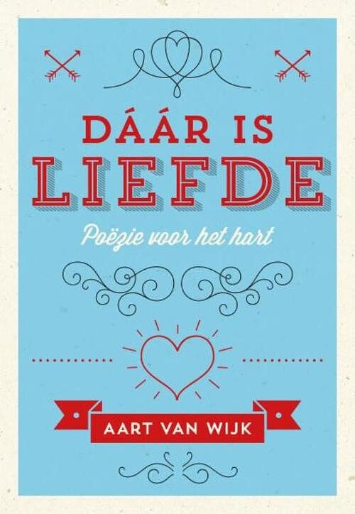 Foto van Dáár is liefde - aart van wijk - ebook (9789492066022)