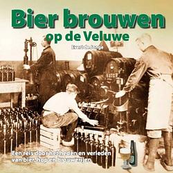 Foto van Bier brouwen op de veluwe - schaffelaarreeks