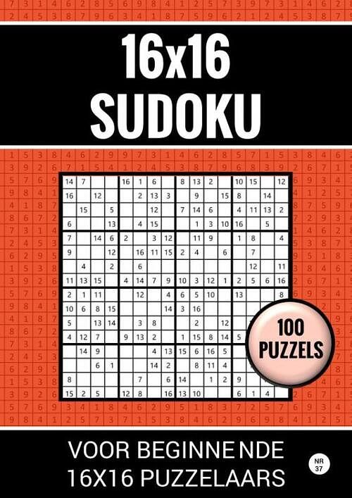 Foto van 16x16 sudoku - 100 puzzels voor beginnende 16x16 puzzelaars - nr. 37 - sudoku puzzelboeken - paperback (9789464801286)