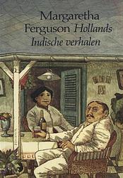 Foto van Hollands-indische verhalen - margaretha ferguson - ebook (9789038897462)