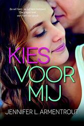 Foto van Kies voor mij - jennifer l. armentrout - ebook (9789401908092)