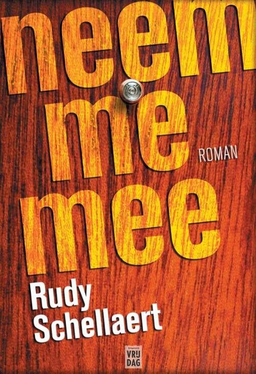 Foto van Neem me mee - rudy schellaert - ebook (9789460011535)