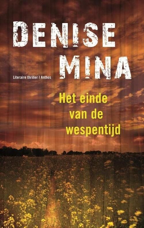 Foto van Einde van de wespentijd - denise mina - ebook (9789041421357)