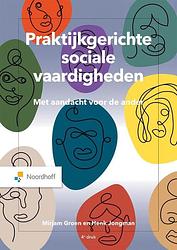 Foto van Praktijkgerichte sociale vaardigheden - henk jongman, mirjam groen - paperback (9789001302399)