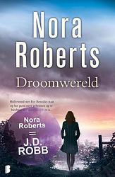 Foto van Droomwereld - nora roberts - ebook (9789460236037)