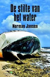 Foto van De stilte van het water - norman jansen - ebook (9789492939043)